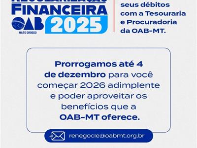 Notícia destaque: OAB-MT prorroga campanha de renegociação até quinta (4)