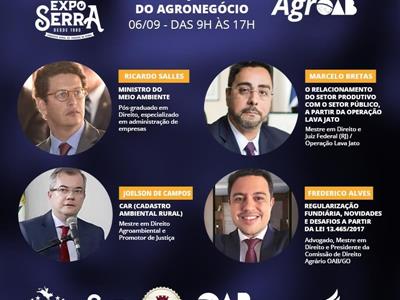 Foto da Notícia: Ministro do Meio Ambiente participa do AgrOAB na ExpoSerra